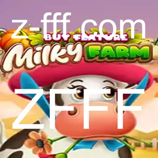 Explorando o Fascinante Mundo de MilkyFarmBuyFeature: A Nova Sensação do Universo ZFFF
